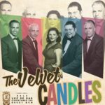 The Velvet Candles Celebrará su 15 Aniversario en un Espectáculo Especial en la Sala Luz de Gas de Barcelona 22 de marzo