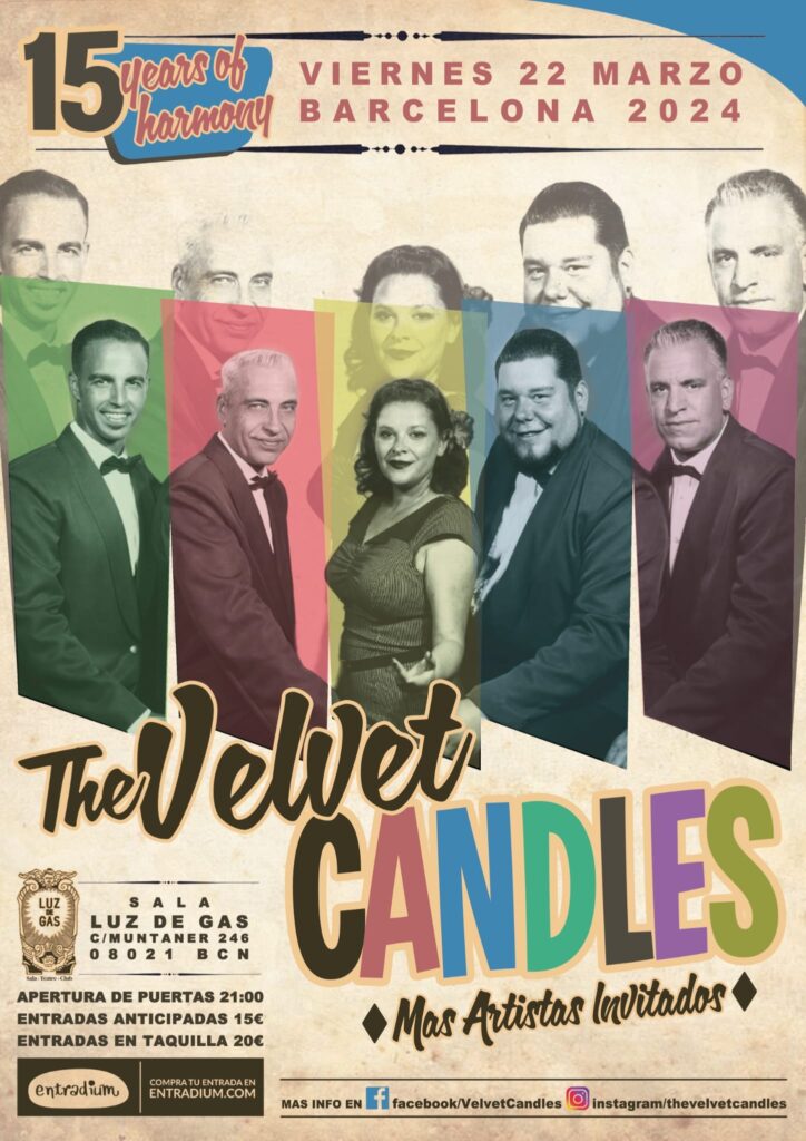 The Velvet Candles Celebrará su 15 Aniversario en un Espectáculo Especial en la Sala Luz de Gas de Barcelona 22 de marzo