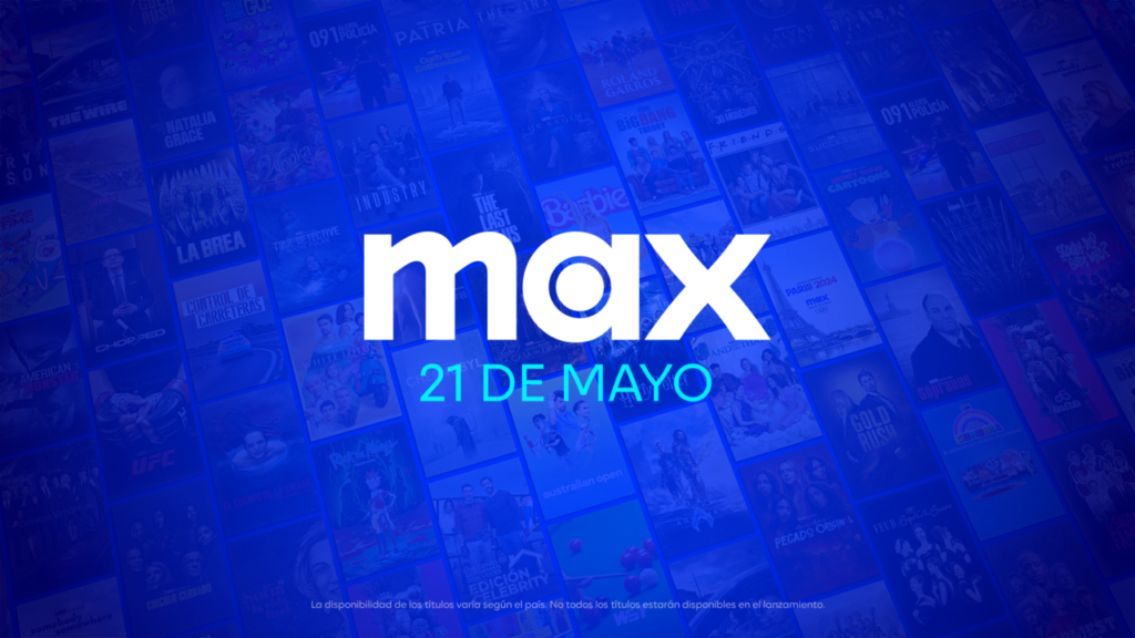 Max se lanza en España el próximo 21 de mayo