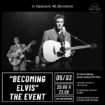 FOTONOSTRUM I EL CLUB ELVIS ESPANYA S’UNEIXEN PER FER UNA NIT ELVIS A L’ENTORN DE L’EXPOSICIÓ BECOMING ELVIS 9 de març