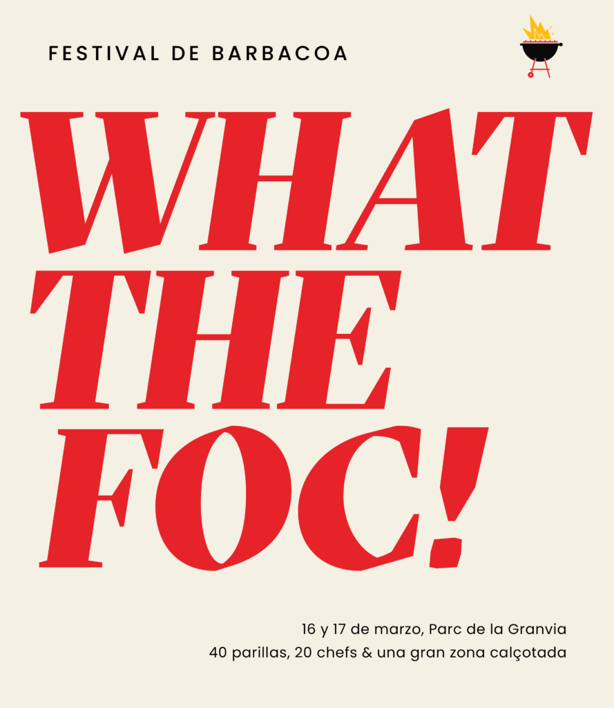 Vuelve What the Foc!, el festival de la barbacoa en el parque el 16 y 17 de marzo, esta vez en el Parc de la Granvia de L’Hospitalet.