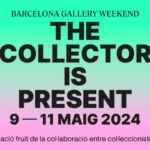 Del 9 al 11 de mayo se celebra la 2ª edición de The Collector is Present, la cita artística de primavera de Barcelona Gallery Weekend, fruto de la colaboración entre coleccionistas y galeristas