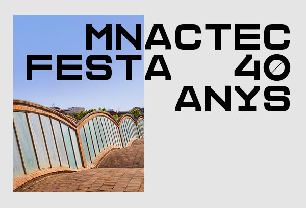 El Museu Nacional de la Ciència i la Tècnica de Catalunya celebra 40 anys difonent el coneixement i el patrimoni científic, tècnic i industrial de Catalunya 13 i 14 d’abril