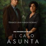 El caso Asunta se estrena el 26 de abril en Netflix