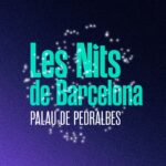 Les Nits de Barcelona estrena su primer Secret Show y confirma grandes nombres para el festival de verano a partir del 1 de julio