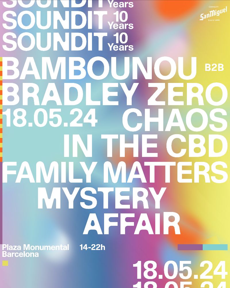 SOUNDIT trae a Bambounou, Bradley Zero y Chaos in the CBD este sábado 18 de mayo