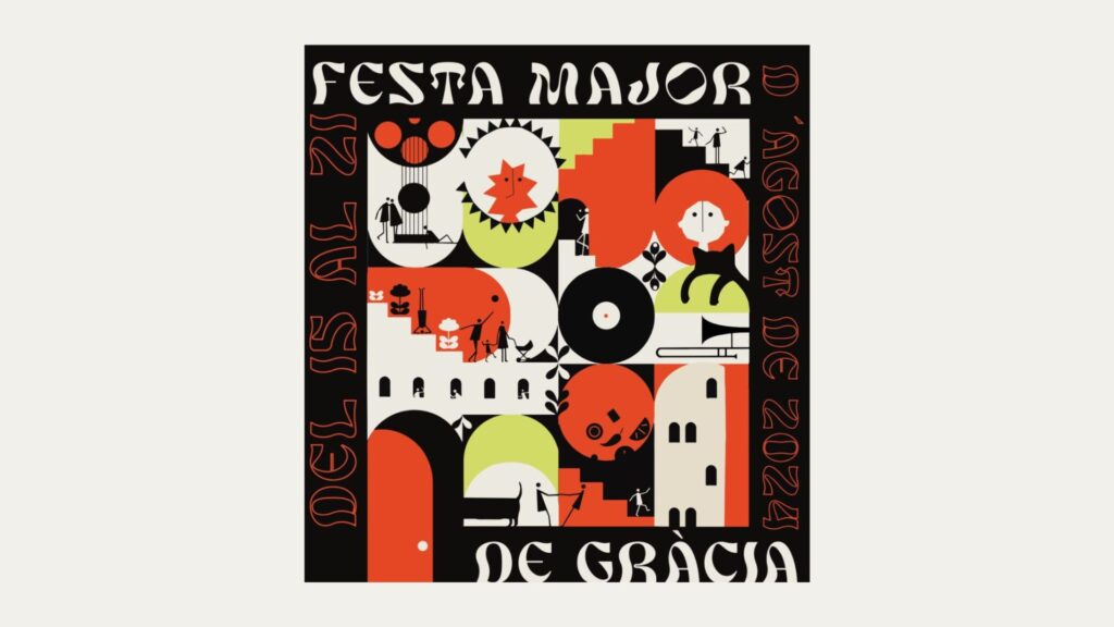 Festa Major de Gràcia del 15 al 21 d`agost