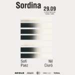 Apolo presenta la sesión 2 de Sordina con los conciertos de los pianistas Sofi Paez y Nil Ciuró el 29 de septiembre