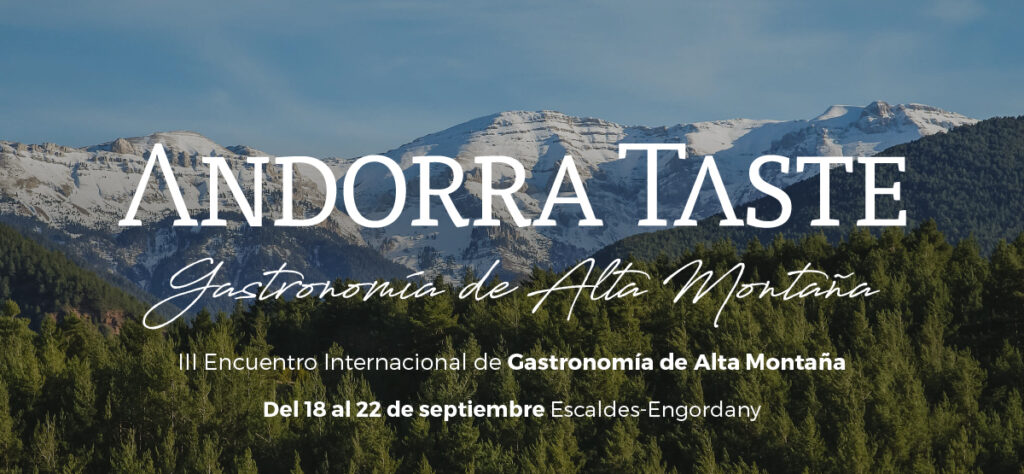La cocina nórdica será protagonista de un Andorra Taste que tendrá ponencias a 2.000 metros de altura del 18 al 22 de septiembre