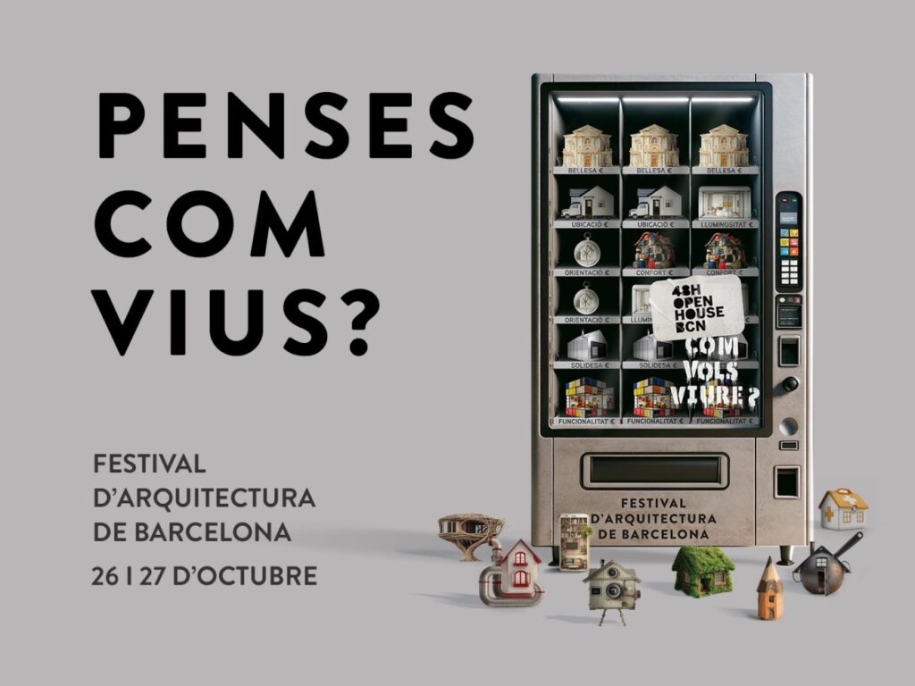 El 15º festival de arquitectura 48h Open House Barcelona pregunta a los habitantes: ¿Cómo quieres vivir? 26 y 27 de octubre
