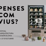 El 15º festival de arquitectura 48h Open House Barcelona pregunta a los habitantes: ¿Cómo quieres vivir? 26 y 27 de octubre