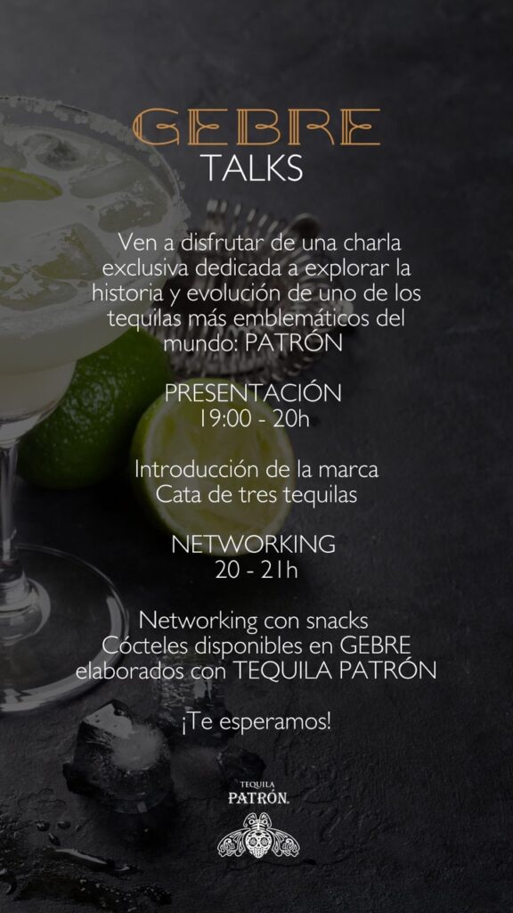 GEBRE Talks : Tequila Padrón 17 de octubre