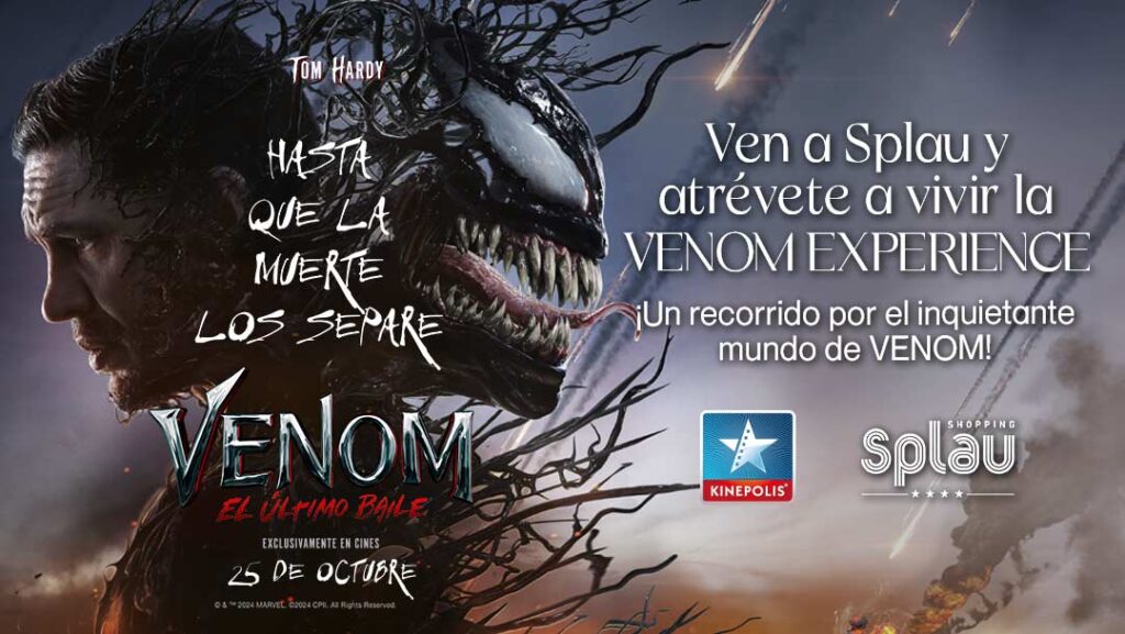 ¡La Venom Experience llega a Splau¡ del 23 al 29 de octubre