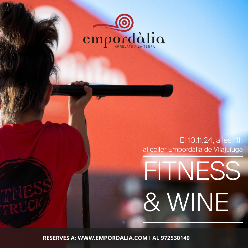 Fitness & Wine Experience la nova proposta d’enoturisme a Empordàlia el proper 10 de novembre i el 24 arriba una nova edició de la Festa d’Empodàlia
