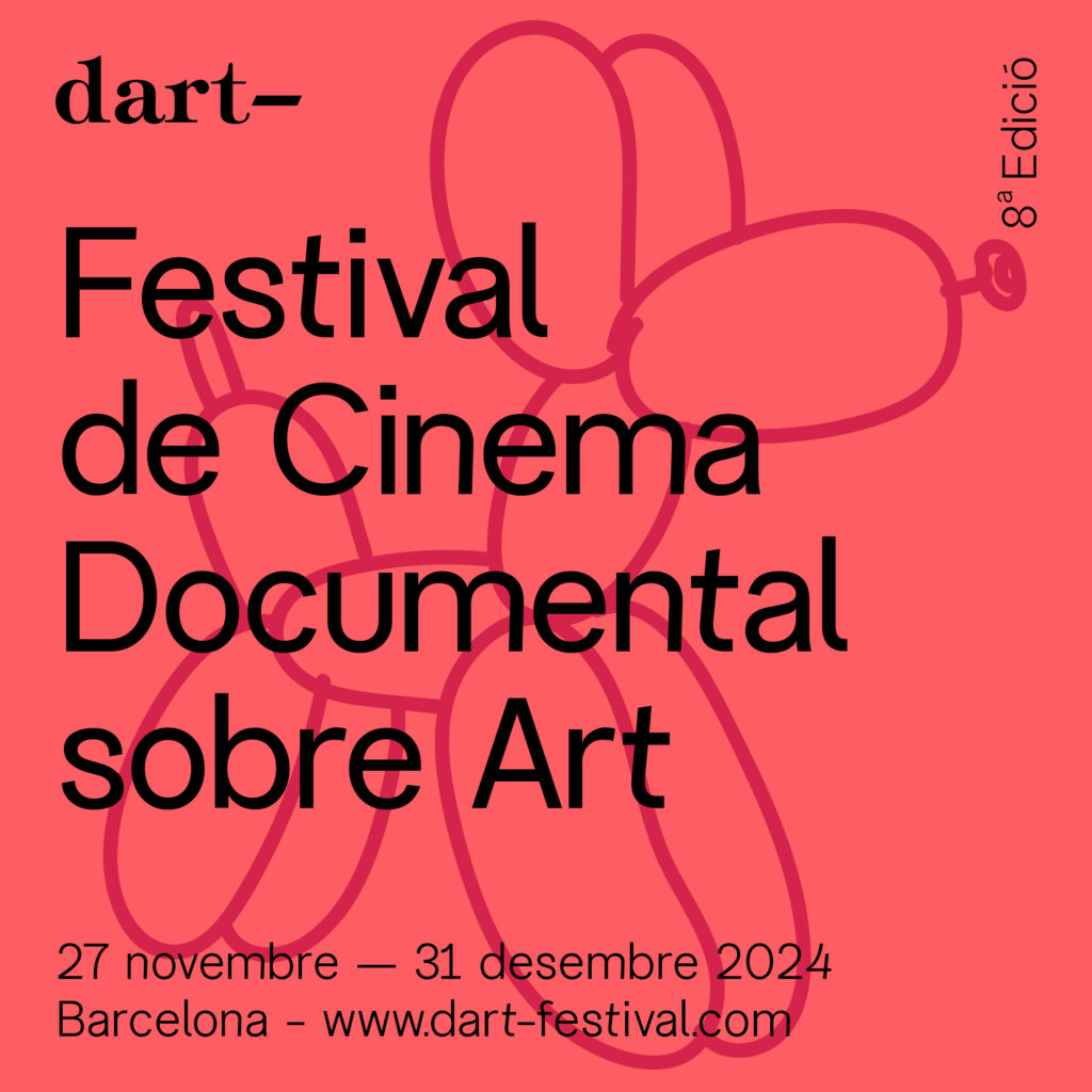 Dart, Festival de Cine Documental sobre Arte de Barcelona, se celebrará del 27 de noviembre al 10 de diciembre