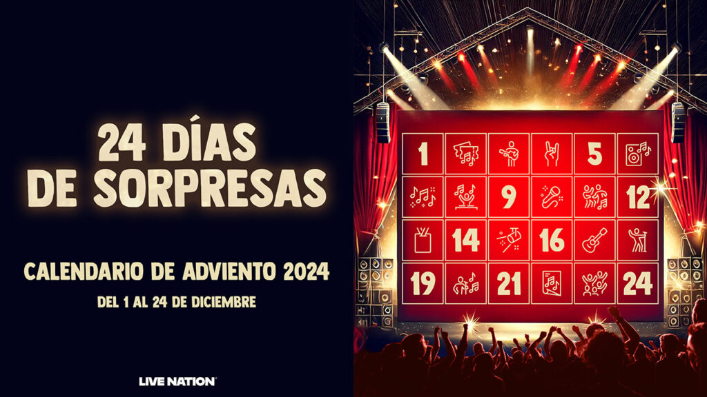Live Nation presenta su Calendario de Adviento 2024: Una sorpresa cada día del 1 al 24 de diciembre