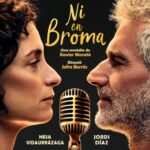 “Ni en broma” una comèdia de Xavi Morató sobre el límits de l’humor amb Jordi Díaz i Nesa Vidaurrázaga del dj. 19.12.24 al dg. 02.02.25