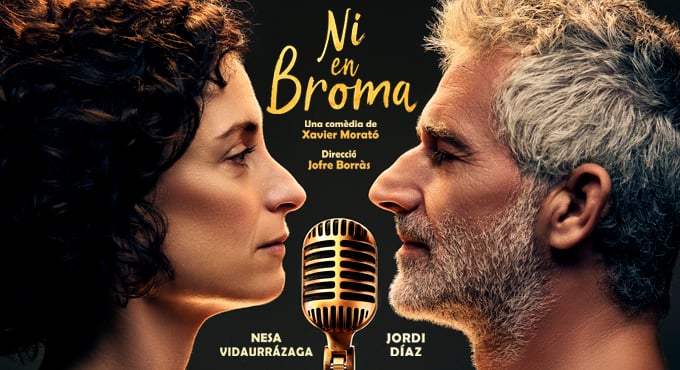 “Ni en broma” una comèdia de Xavi Morató sobre el límits de l’humor amb Jordi Díaz i Nesa Vidaurrázaga del dj. 19.12.24 al dg. 02.02.25