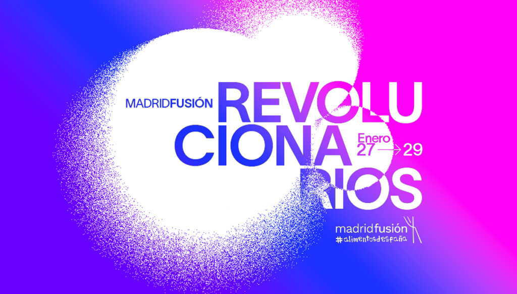Más de 250 ponentes en la edición más revolucionaria de Madrid Fusión del 27 al 29 de enero