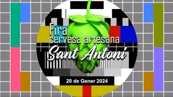 Vine a la Fira de la cervesa Artesana de Sant Antoni dissabte (25 de gener)