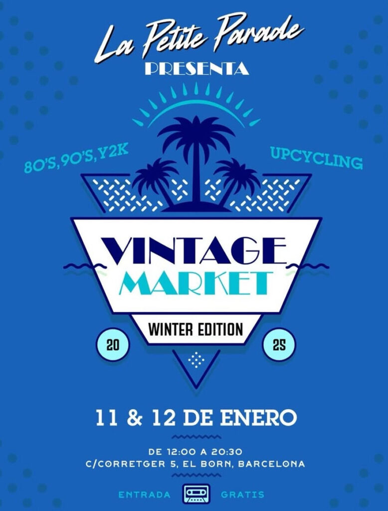 La Petite Parade Vintage Market: Especial 10€. 11 y 12 de enero