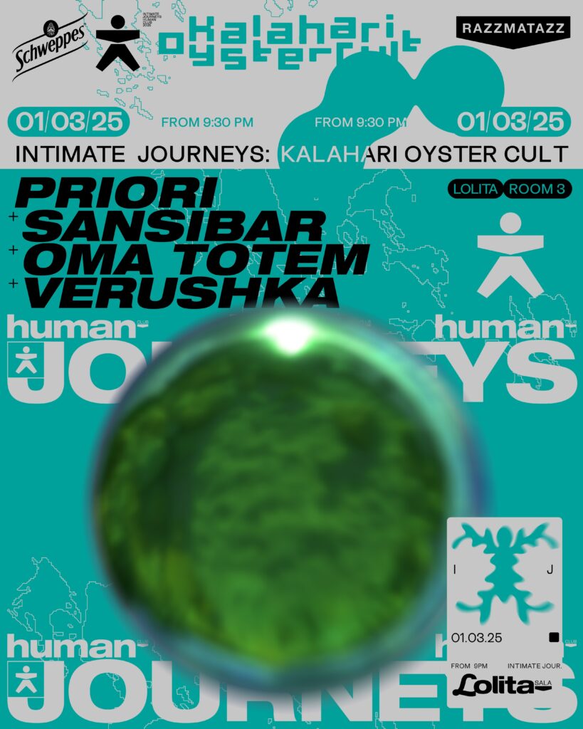 INTIMATE JOURNEYS x KALAHARI OYSTER CULT: Priori + Sansibar // 1 MARZO – LOLITA