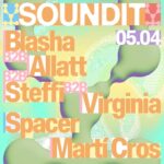 SOUNDIT vuelve a La Monumental y presenta un b2b histórico a cuatro bandas con Steffi, Virginia, Blasha & Allatt el próximo 5 de abril