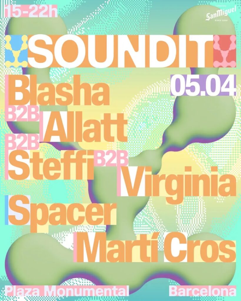 SOUNDIT vuelve a La Monumental y presenta un b2b histórico a cuatro bandas con Steffi, Virginia, Blasha & Allatt el próximo 5 de abril
