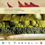 Del 20 de març al 21 d’abril, el Pota Blava, la Carxofa Prat i el producte fresc del Parc Agrari seran els protagonistes a vint-i-sis restaurants de 14 municipis del Baix Llobregat i el Barcelonès.
