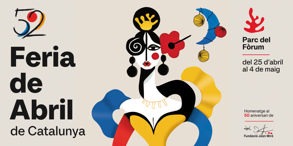 52ª Feria de Abril de Catalunya del 25 d’abril al 4 de maig de 2025 Parc del Fòrum
