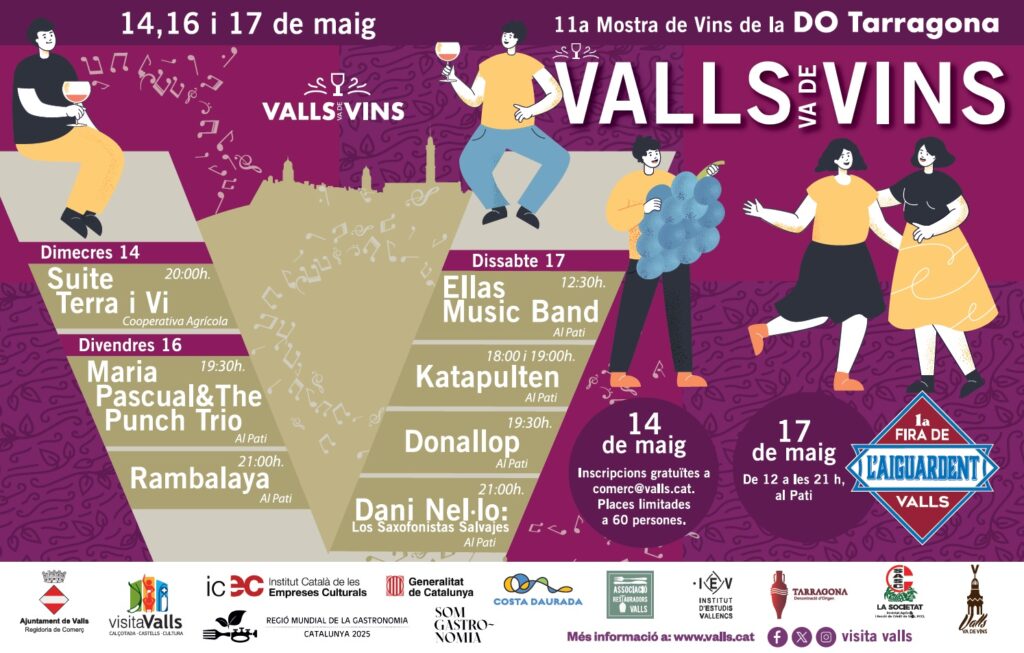 11a EDICIÓ DE LA MOSTRA DE VINS DE LA DO TARRAGONA EN EL MARC DE LA FIRA VALLS VA DE VINS DEL 14 AL 17 DE MAIG