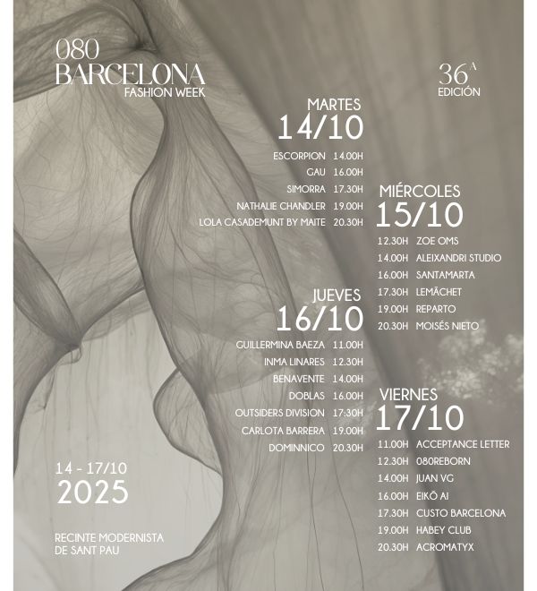 36.ª edición 080 Barcelona Fashion del 14 al 17 de octubre