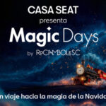 Los Magic Days en CASA SEAT traen la magia navideña a la ciudad desde el 22 de noviembre hasta el 5 de enero