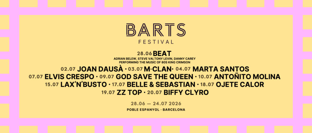 BARTS Revive como Festival de Verano en el Poble Espanyol del 28 de junio al 24 de julio,