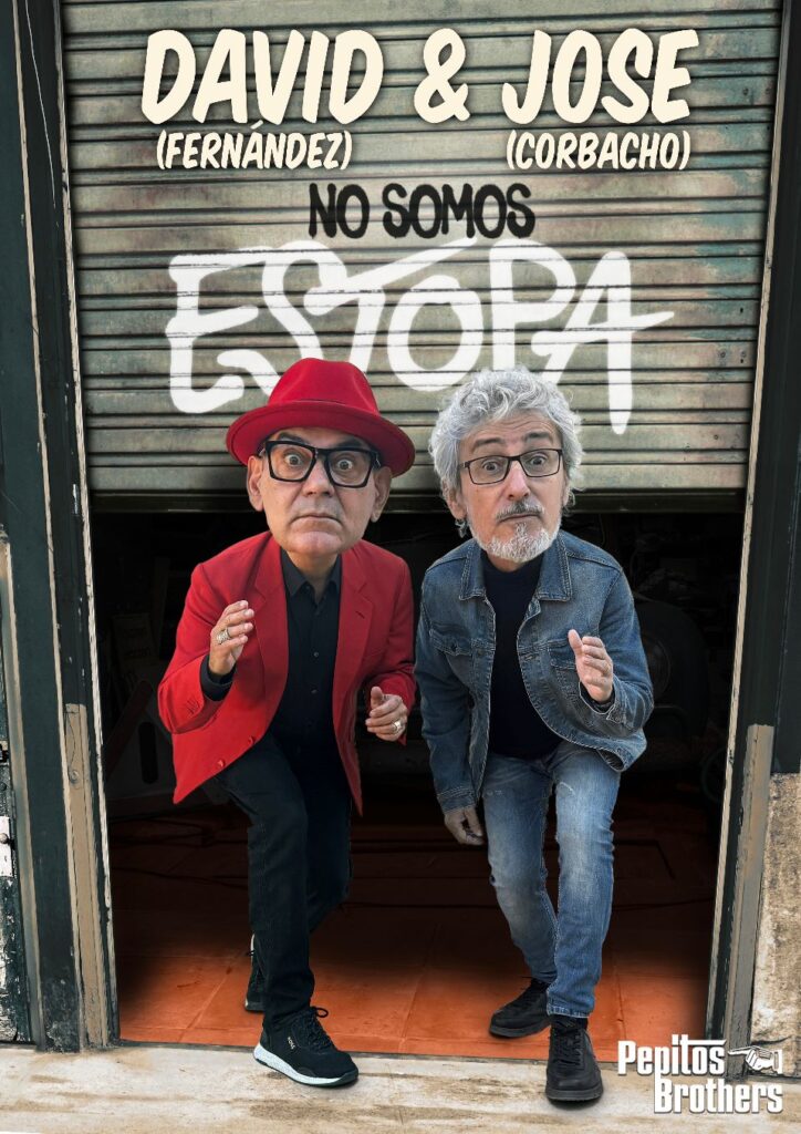 El Teatre Borràs acollirà l’espectacle d’humor David y Jose «No somos Estopa»els dies 7 i 8 de març, 11 i 12 d’abril, i 18 i 19 d’abril.