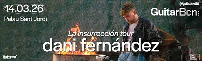 Dani Fernández presenta «La Insurrección Tour» en el Palau Sant Jordi de Barcelona el 14 de marzo