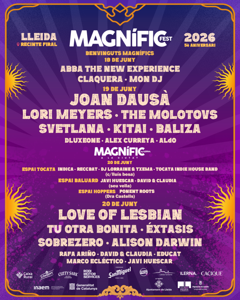Love of Lesbian, Joan Dausà y Lori Meyers liderarán la celebración del 5º aniversario del Magnífic Fest en Lleida del 18 al 20 de junio