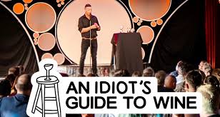 ¡El exitoso show de stand-up comedy, An Idiot’s Guide to Wine, ha llegado a Barcelona! 17 de junio y 11 de julio