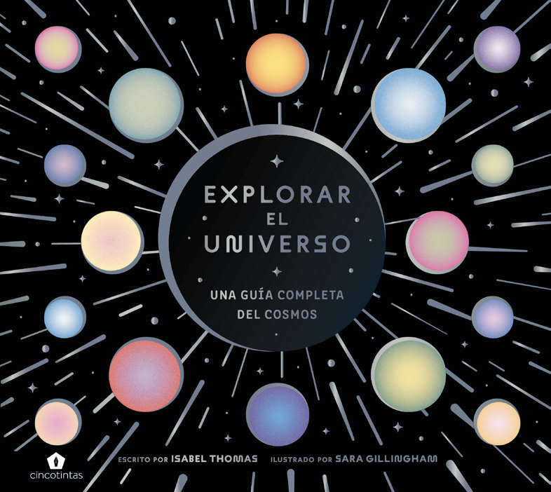 Explorar el Universo: Una Invitación al Conocimiento Cósmico